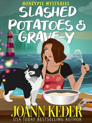 cover image of Slashed Potatoes and Grave-y